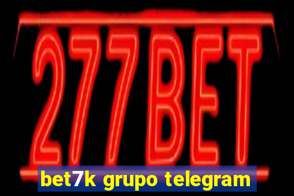 bet7k grupo telegram